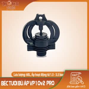 Béc Tưới Bù Áp VP10v2 Pro 60 Lít/Giờ