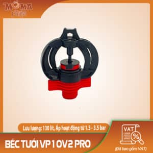 Béc Tưới VP10V2 PRO 130 Lít/Giờ (Không Bù Áp)