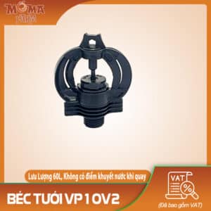Béc Tưới VP10V2 PRO 60 Lít/ Giờ(Không Bù Áp)